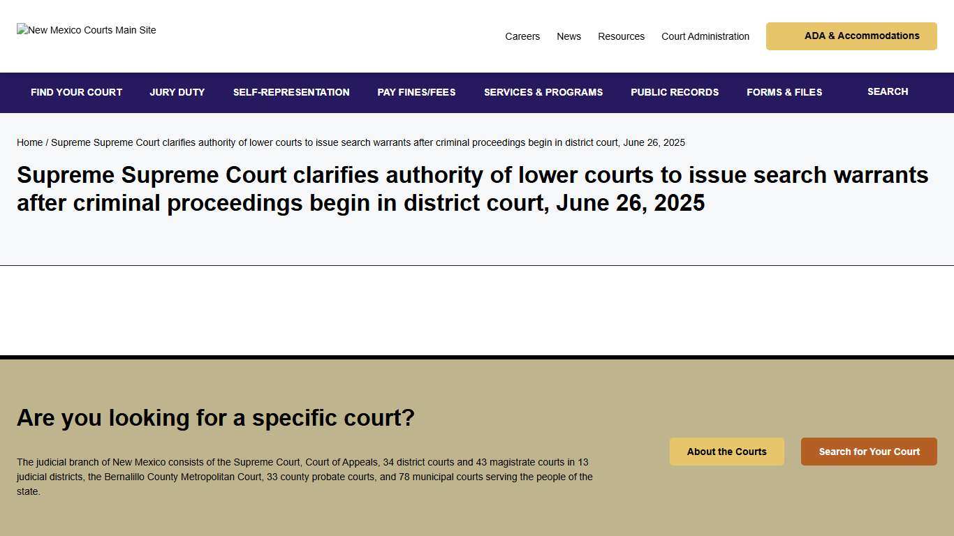 Supreme Supreme Court clarifies authority of lower courts to issue search warrants after criminal proceedings begin in district court, June 26, 2025 - New Mexico Courts